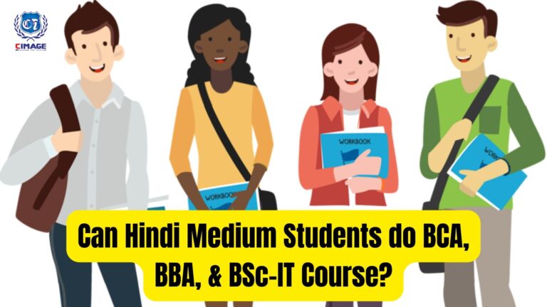 Can Hindi Medium Students with weak English can do BCA, BBA, & BSc-IT Courses?